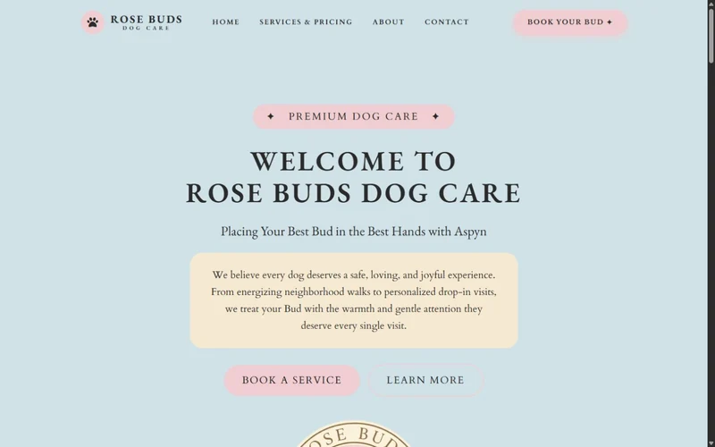 Rose Buds Dog Care website with service information and booking links